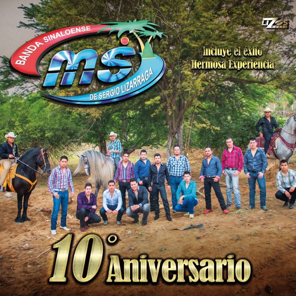 Banda Sinaloense MS de Sergio Lizarraga -  10 Anniversario (CD)