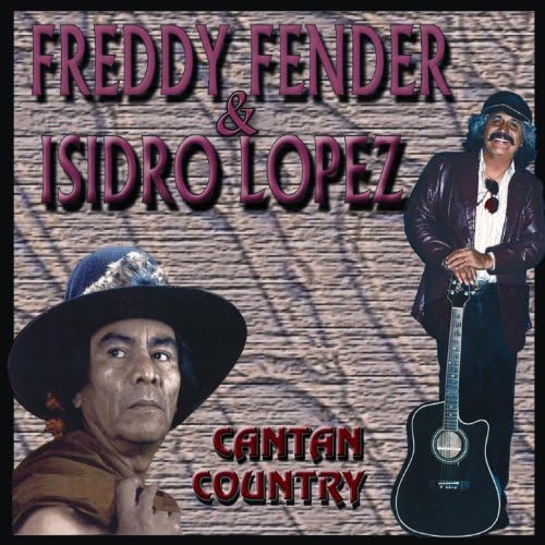 Freddy Fender & Isidro Lopez - Cantan Country (CD)