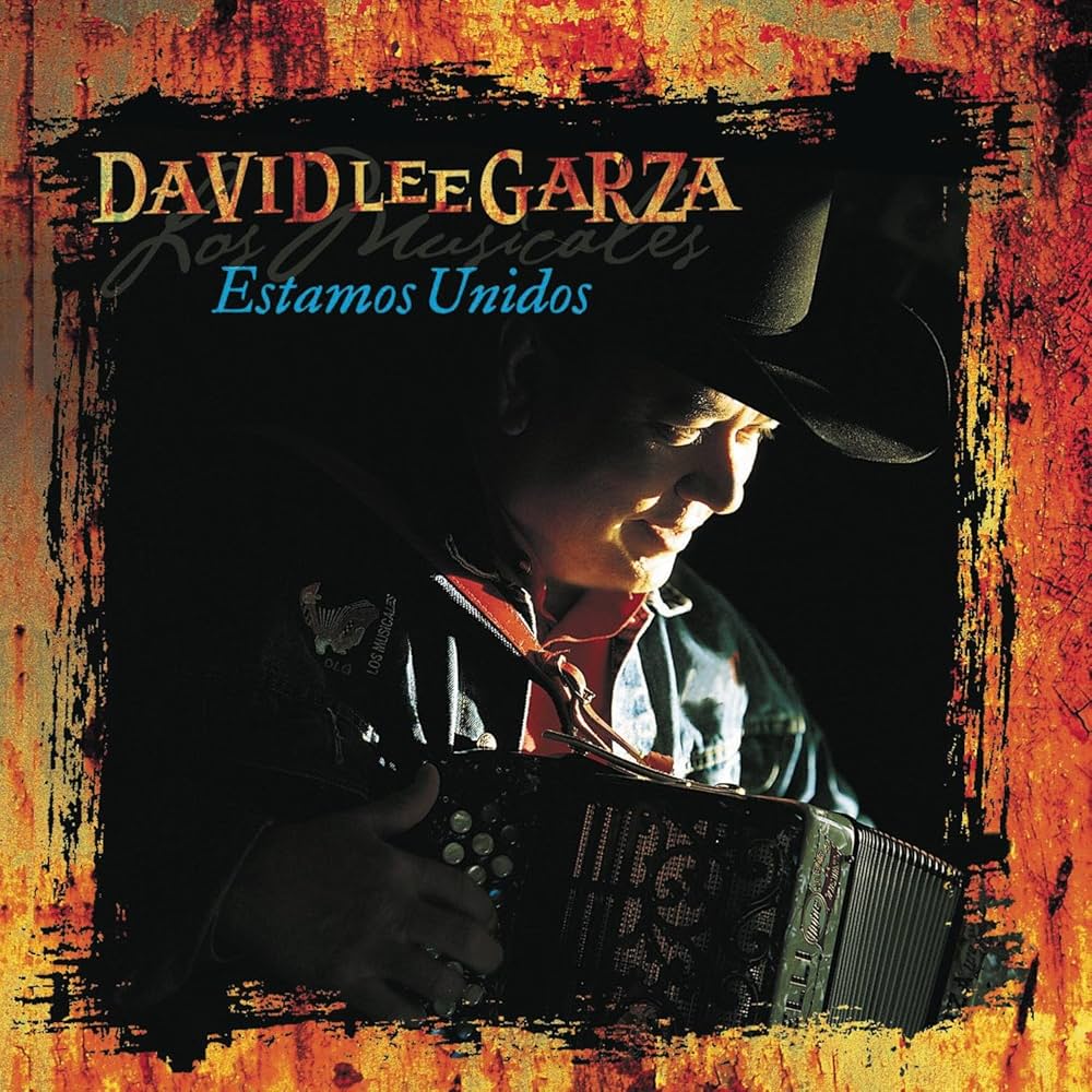 David Lee Garza Y Los Musicales - Estamos Unidos *2002 (CD)