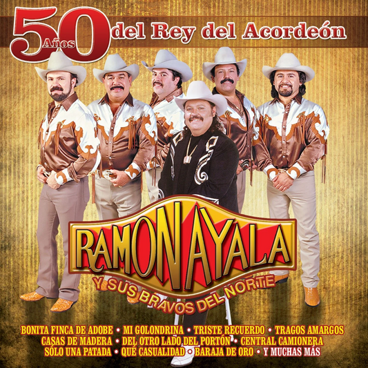 Ramon Ayala y Sus Bravos Del Norte – 50 Años del Rey del Acordeon [LP] (Vinyl)