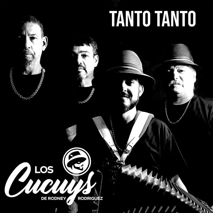 Los Cucuys de Rodney Rodriguez - Tanto Tanto (CD)