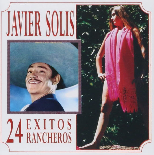 Javier Solis - 24 Exitos Rancheros (CD)