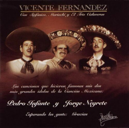 Vicente Fernandez Canciones de Pedro Infante y Jorge Negrete (CD)