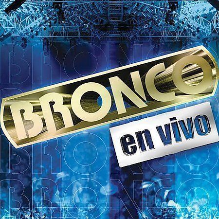 Bronco - En Vivo (CD)