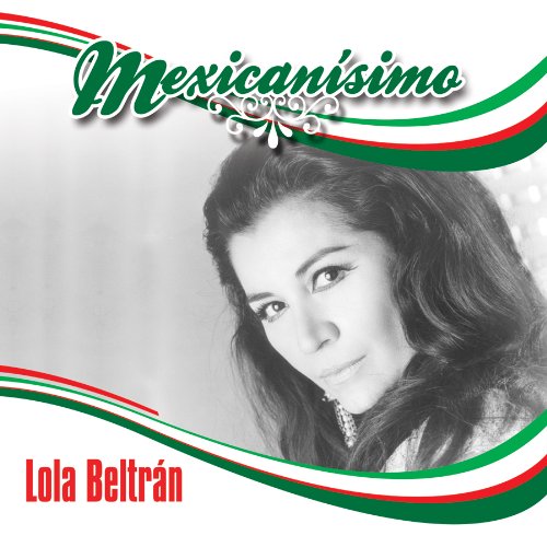 Lola Beltrán - Mexicanisimo (CD)