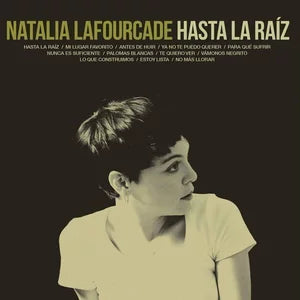 Natalia Lafourcade – Hasta La Raiz (Vinyl)
