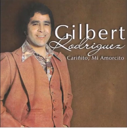 Gilbert Rodriguez & The Blue Notes - Cariñito, Mi Amorcito (CD)