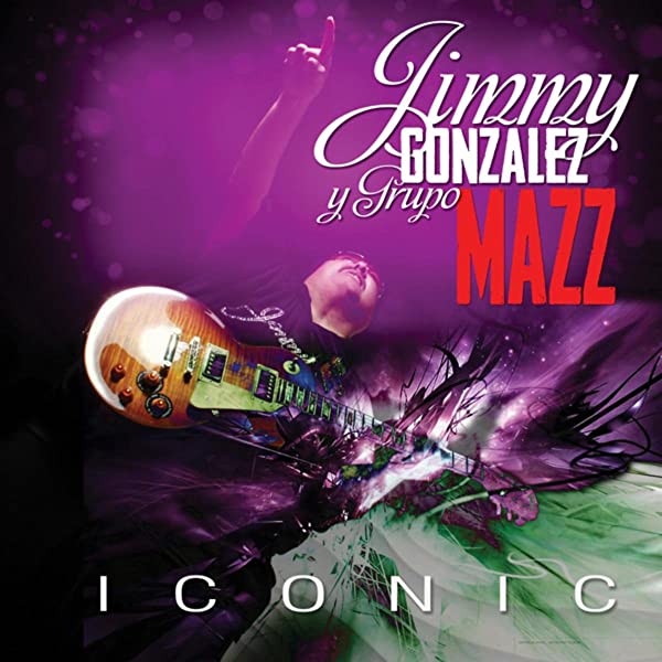 Jimmy Gonzalez Y Grupo Mazz - Iconic (CD)
