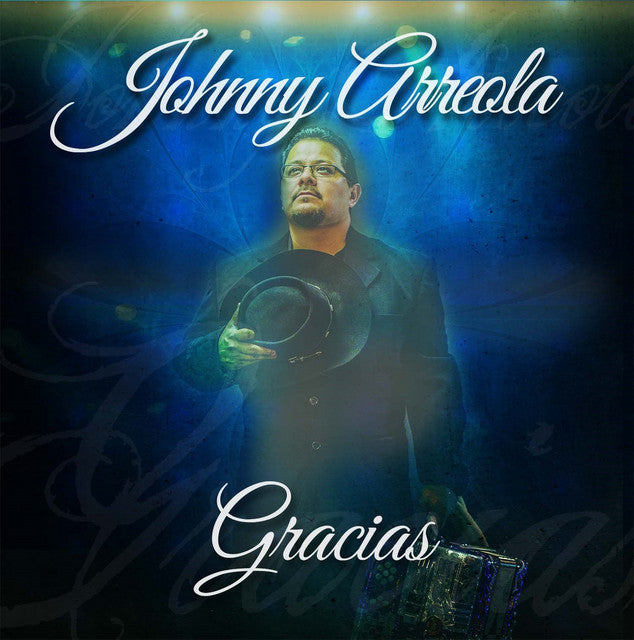 Johnny Arreola - Gracias (CD)