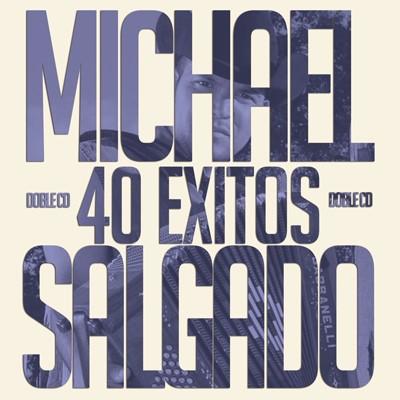 Michael Salgado - 40 Exitos (CD)
