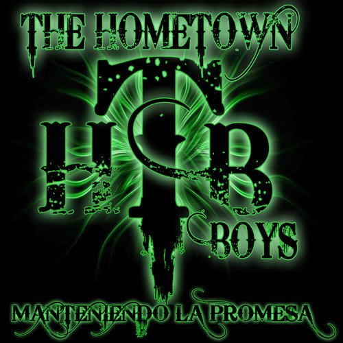 The Hometown Boys - Manteniendo La Promesa (CD)