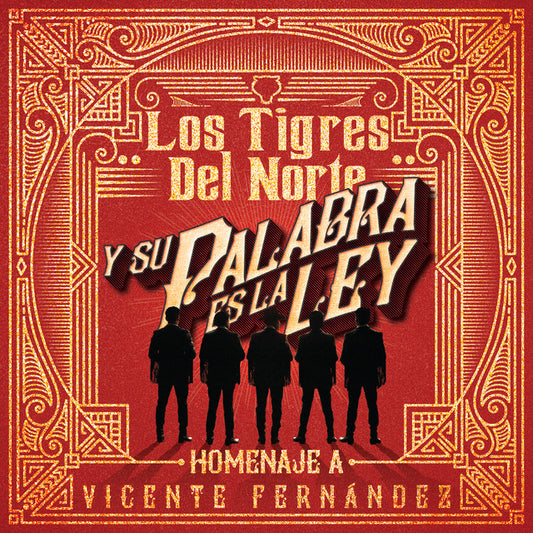 Los Tigres Del Norte - Y Su Palabra Es La Ley |  Homenaje A Vicente Fernandez (CD)