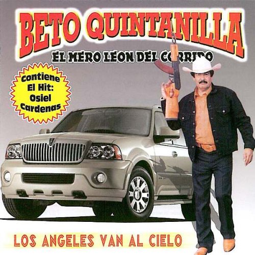 Beto Quintanilla - Los Angeles Van Al Cielo (CD)