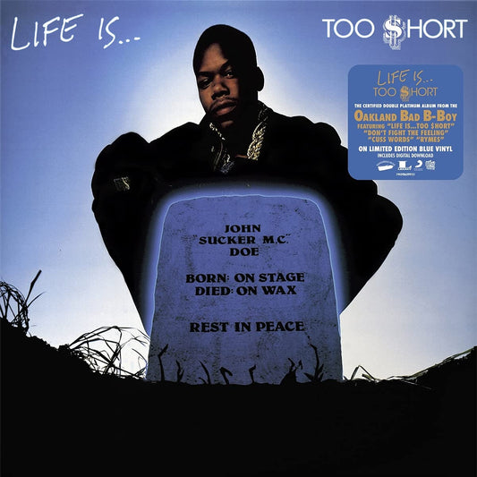 Too $hort - La vida es demasiado corta (Vinilo) 