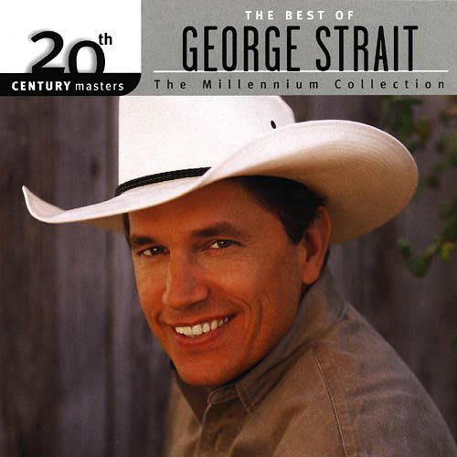 George Strait - 20th Century Masters The Millennium Collection (CD ...