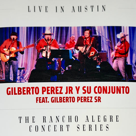 Gilberto Perez Jr. Y Su Conjunto - Live In Austin (CD)