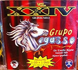 Grupo Pegasso de Emilio Reyna - Vol. XXIV (CD/DVD)