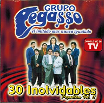 Grupo Pegasso - 30 Inolvidables Pegaditas Vol. 2 (CD)