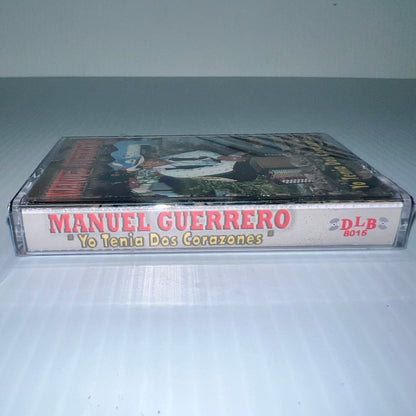 Manuel Guerrero - Yo Tenia Dos Corazones (Cassette)
