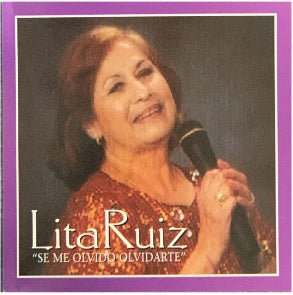 Lita Ruiz - Se Me Olvido Olvidarte (CD)