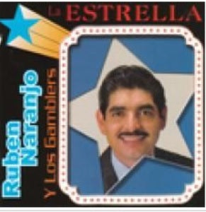 Ruben Naranjo Y Los Gamblers - La Estrella (CD)
