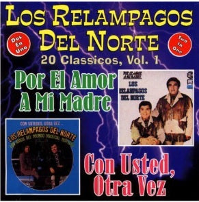Los Relampagos Del Norte - 20 Clasicas Vol. 1 (CD)