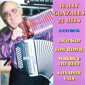 Wally Gonzales - 21 Hits (CD)