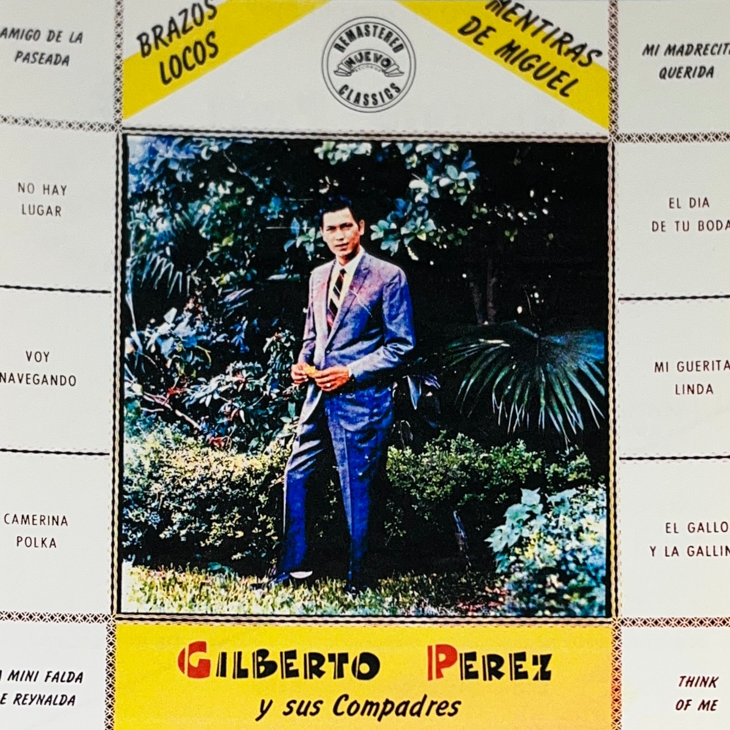 Gilberto Perez Y Sus Compadres - Mentiras De Miguel (CD)