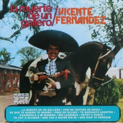 Vicente Fernandez - La Muerte De Un Gallero  (CD)