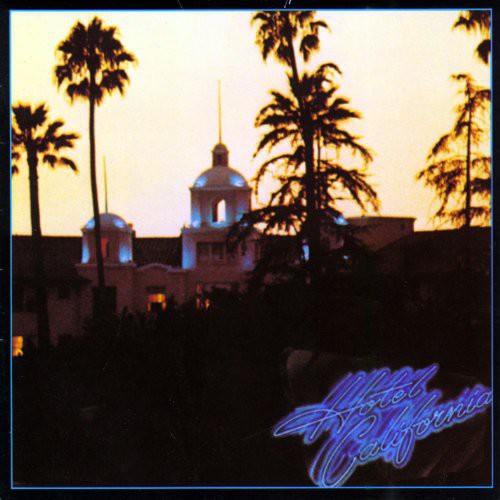 Eagles - Hotel California (Vinilo) 