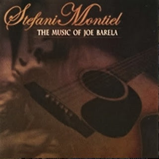Stefani Montiel - The Music Of Joe Barela (CD)