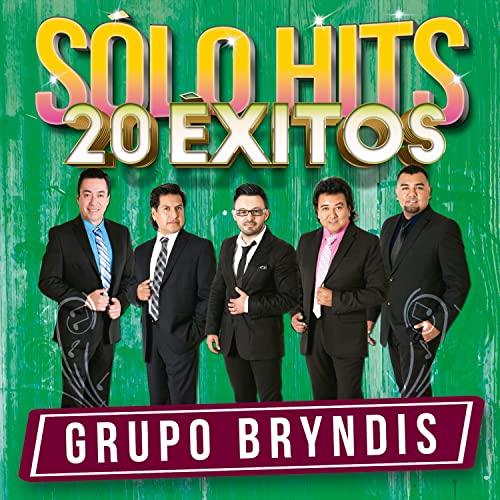 Grupo Bryndis - Solo Hits, 20 Exitos (CD)