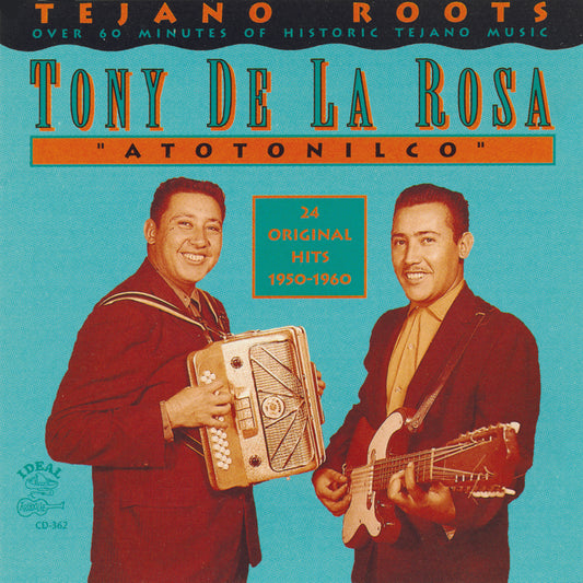Tony De La Rosa -  Atotonilco (CD)