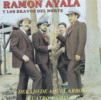 Ramon Ayala Y Sus Bravos Del Norte - Debajo De Aquel Arbol (CD)