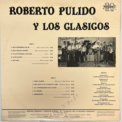 Roberto Pulido Y Los Clasicos - Que Esperabas De Mi (Open Vinyl)