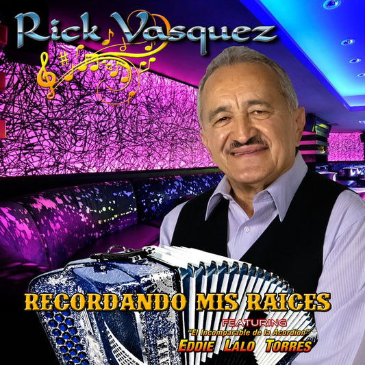 Rick Vasquez - Recordando Mis Raices (CD)
