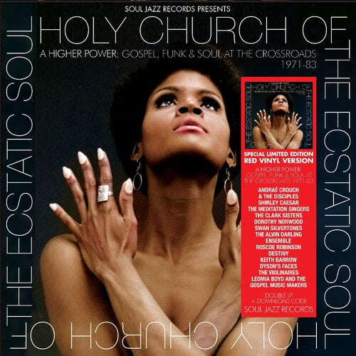 Various Artists -  Holy Church Of The Ecstatic Soul A Higher Power: Gospel, Funk & Soul At The Crossroads 1971-83  (RSD '23 Vinyl)
