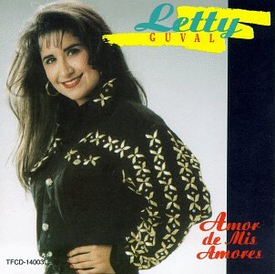 Letty Guval - Amor De Mis Amores (CD)