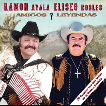 Ramon Ayala Y Eliseo Robles - Amigos Y Leyendas (CD)