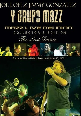 Joe Lopez, Jimmy Gonzalez Y Grupo Mazz - Mazz Live Reunion, The Last Dance (DVD)