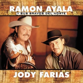 Ramon Ayala Y Jody Farias - Esos Dos Amigos (CD)