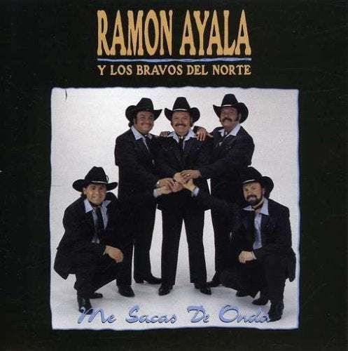 Ramon Ayala Y Sus Bravos Del Norte - Me Sacas De Onda (CD)