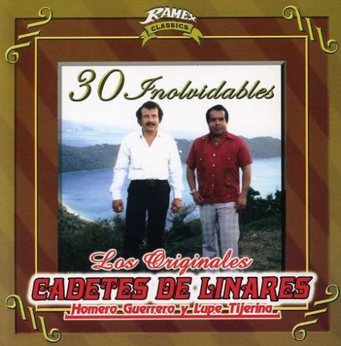 Los Cadetes De Linares - 30 Inolvidables (CD)
