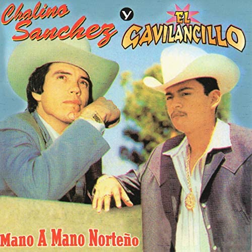 Chalino Sanchez y El Gavilancillo - Mano A Mano Norteño (CD)