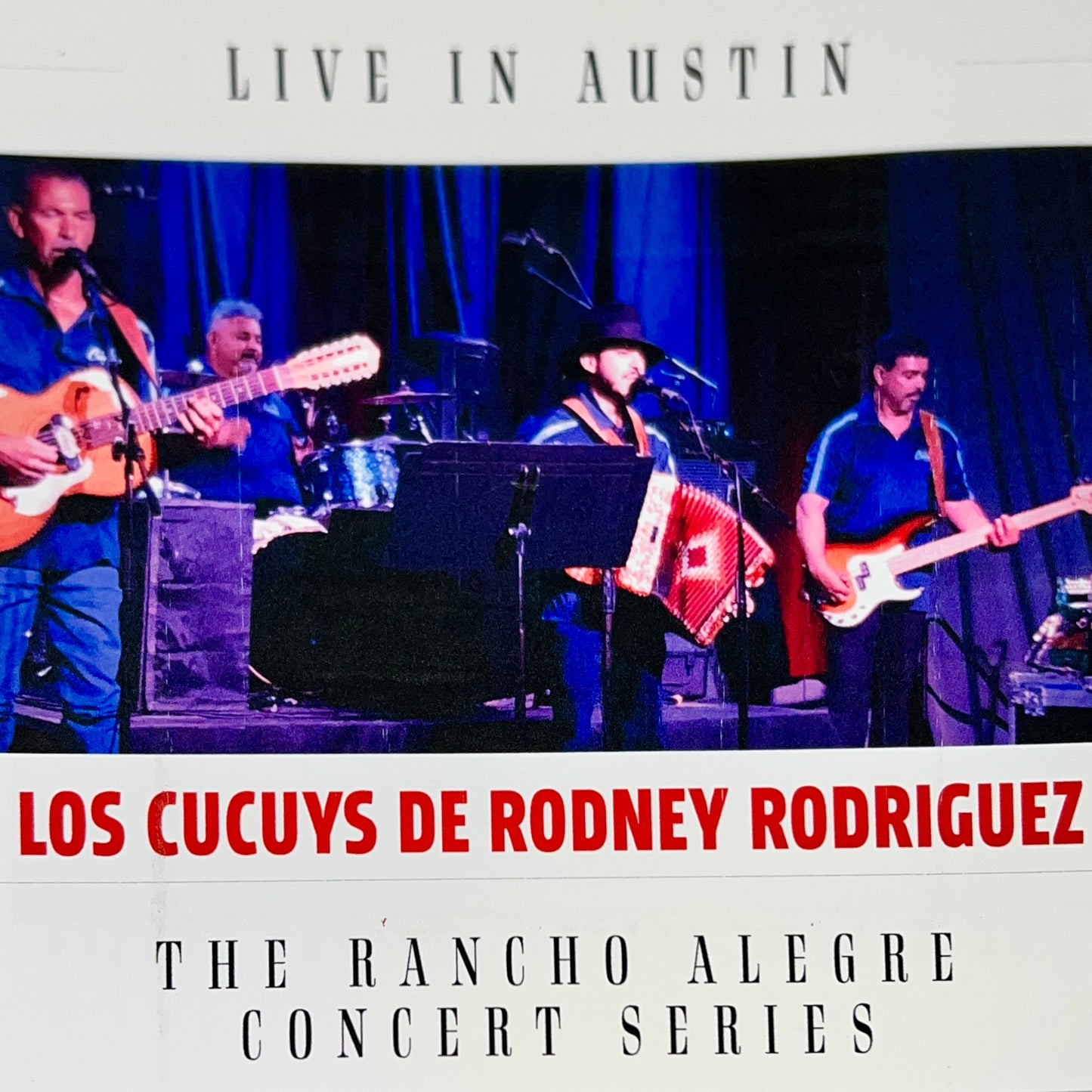 Los Cucuy's De Rodney Rodriguez - Live In Austin (CD)