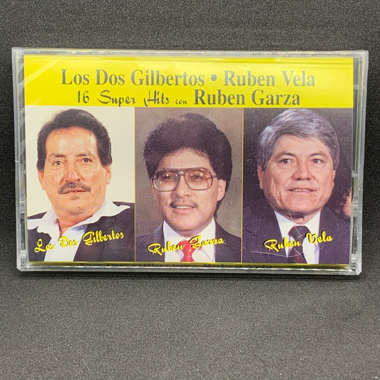 Los Dos Gilbertos | Rubén Vela | Rubén Garza - 16 Súper Éxitos (Cassette)