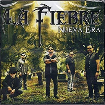 La Fiebre - Nueva Era (CD)
