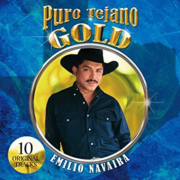 エミリオ・ナヴァイラ - Puro Tejano Gold (CD)