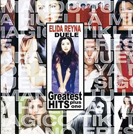 Elida Reyna - Greatest Hits Plus One (CD)