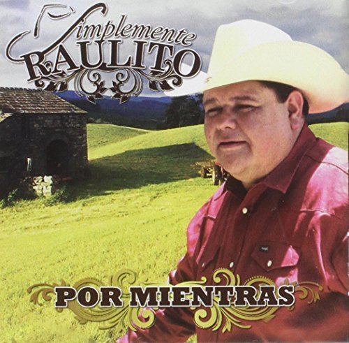 Raulito Navaira - Por Mientras (CD)